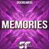 Sickdreamers - Memories